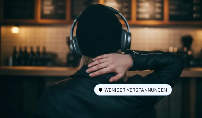 Spürbar entspannterer Körper