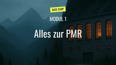 Modul 1 – Alles zur PMR